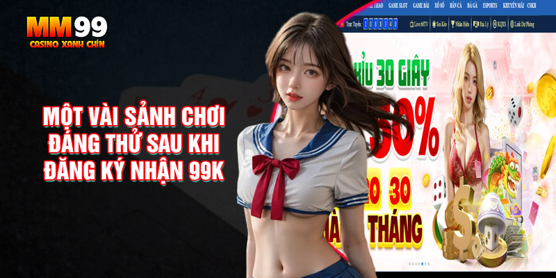 Mot-vai-sanh-choi-dang-thu-sau-khi-dang-ky-nhan-99k